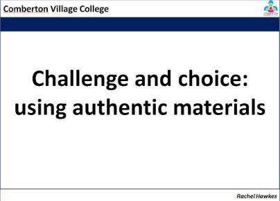 Challenge and Choice Authentic Materials